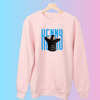 Made 4 Ü Sweatshirt